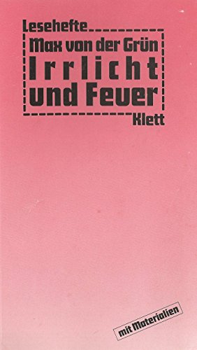 Beispielbild fr Irrlicht und Feuer. (Gekrzte Fassung). Mit Materialien zum Verkauf von medimops