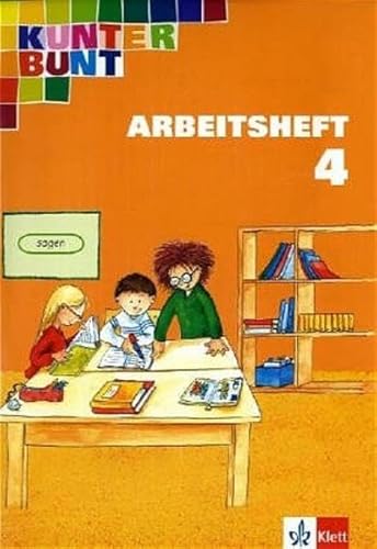 Beispielbild fr Kunterbunt Sprachbuch - bisherige Ausgabe / Arbeitsheft 4. Schuljahr zum Verkauf von Buchmarie