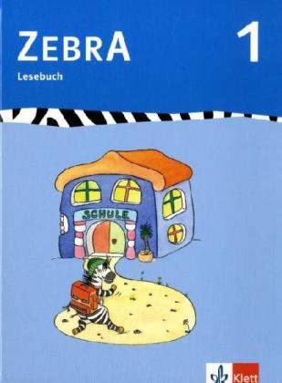 Beispielbild fr Zebra 1. Lesebuch: Anfangsunterricht zum Verkauf von medimops