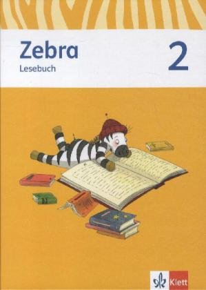 Stock image for Zebra. Neubearbeitung. Lesebuch 2. Schuljahr for sale by medimops