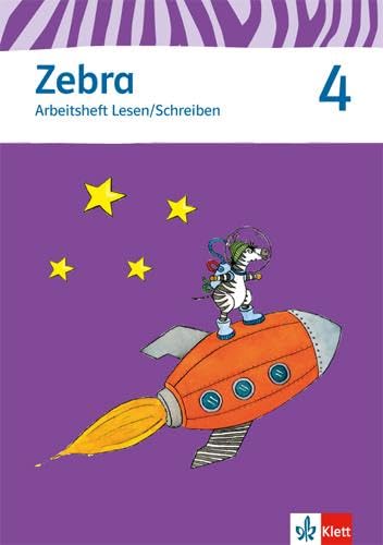 Beispielbild fr Zebra 4. Arbeitsheft Lesen und Schreiben. 4. Schuljahr: Neubearbeitung zum Verkauf von medimops