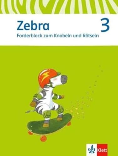 9783122706999: Zebra. Forderblock zum Knobeln und Rtseln. Sprache/Lesen 3. Schuljahr. Neubearbeitung