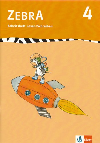 9783122707422: Zebra 4. Arbeitsheft Lesen und Schreiben 4. Schulj