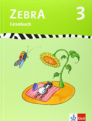 Beispielbild fr Zebra 3. Lesebuch 3. Schuljahr zum Verkauf von medimops