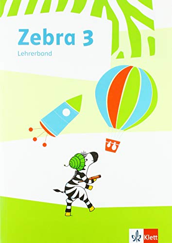 Beispielbild fr Zebra 3. Lehrerband zum Verbrauchsmaterial Klasse 3 zum Verkauf von AHA-BUCH GmbH