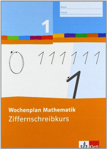 9783122801229: Wochenplan Mathematik. Ziffernschreibkurs 1