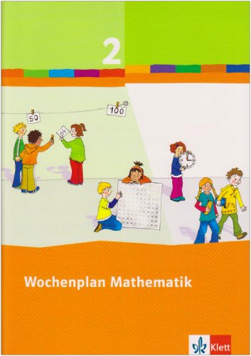 Beispielbild fr Wochenplan Mathematik. Basispaket 2. Schuljahr: Baden-Wrttemberg, Berlin, Brandenburg, Bremen, Hamburg, Hessen, Mecklenburg-Vorpommern, . Sachsen, Sachsen-Anhalt, Schleswig-Holstein zum Verkauf von medimops