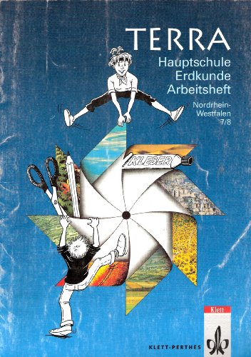 9783122807214: Terra. Erdkunde 7./8. Hauptschule. Arbeitsheft. Nordrhein-Westfalen