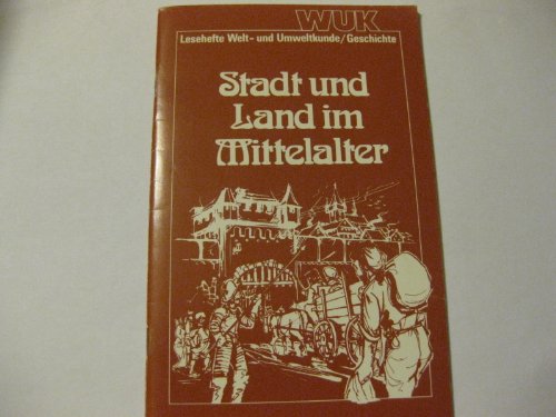 Stock image for Stadt und Land im Mittelalter for sale by Osterholzer Buch-Antiquariat