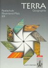 Beispielbild fr Terra - Geographie 8/9 fr Realschulen in Rheinland-Pfalz / hg. u. bearb. von: Jrgen Bnstorf. Mit Beitr. von: Hilmar Geibert. 1. Aufl. zum Verkauf von Antiquariat + Buchhandlung Bcher-Quell