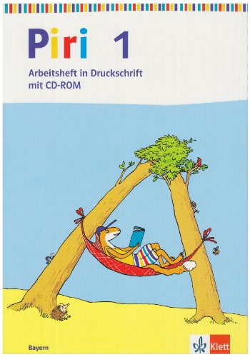 Beispielbild fr Piri Fibel. Ausgabe fr Bayern: Piri Fibel. / Arbeitsheft Druckschrift 1. Schuljahr mit CD-ROM. Ausgabe fr Bayern zum Verkauf von medimops