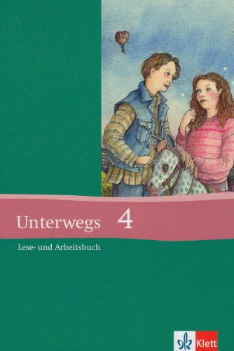 9783123091704: Unterwegs 4. Lesebuch. Neubearbeitung: 8. Klasse. Fr die Sekundarstufe