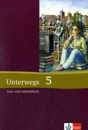 Beispielbild fr Unterwegs - Neubearbeitung. Lesebuch fr die Sekundarstufe I: Unterwegs 5. Lesebuch. Neubearbeitung: 9. Klasse. Fr die Sekundarstufe I. Realschule, Gesamtschule, Gymnasium: BD 5 zum Verkauf von medimops