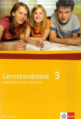 Beispielbild fr Lernstandstest. Arbeitsheft Deutsch: Lernstandstest 3 Realschule. Arbeitsheft Deutsch: Klasse 9/10: BD 3 zum Verkauf von medimops