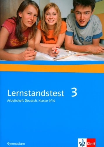 Beispielbild fr Lernstandstest. Arbeitsheft Deutsch: Lernstandstest 3 Gymnasium. Arbeitsheft Deutsch: Klasse 9/10: BD 3 zum Verkauf von medimops