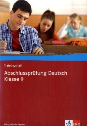 Beispielbild fr Trainingsheft Abschlussprfung Deutsch Klasse 9: Hauptschule Hessen zum Verkauf von medimops