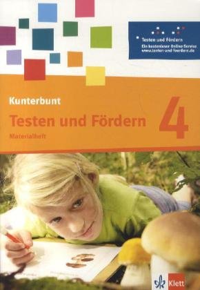 9783123104787: Das Kunterbunt Sprachbuch - Neubearbeitung. Materialheft Testen und Frdern 4. Schuljahr