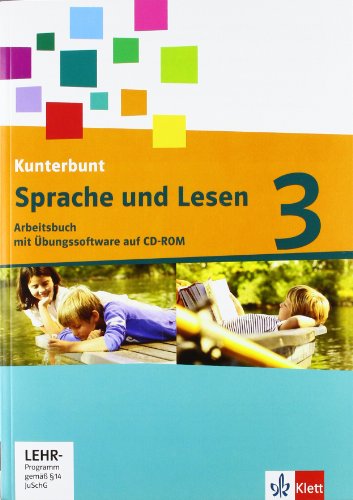 9783123104831: Das Kunterbunt Sprachbuch - Neubearbeitung. Arbeitsbuch Sprache und Lesen 3. Schuljahr mit CD-ROM