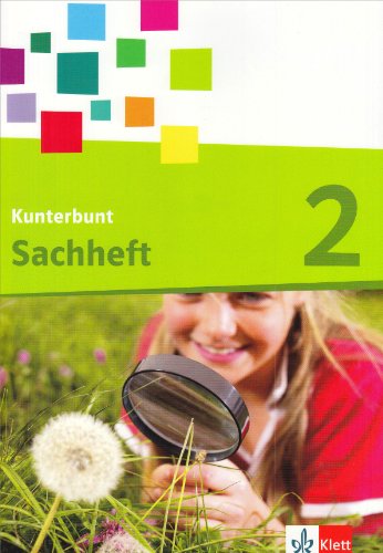 Stock image for Kunterbunt Sachheft. Ausgabe fr Hessen, Nordrhein-Westfalen, Rheinland-Pfalz - Neubearbeitung: Kunterbunt Sachheft. Ausgabe fr Hessen, . Rheinland-Pfalz. / Arbeitsheft 2. Schuljahr for sale by Studibuch