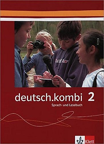 Beispielbild fr Deutsch.kombi 2 Sprach- und Lesebuch fr das 6. Schuljahr zum Verkauf von Antiquariat Smock