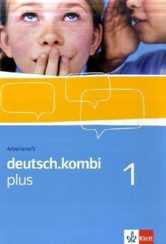 Beispielbild fr deutsch.kombi PLUS 1. 5. Klasse. Allgemeine Ausgabe fr differenzierende Schulen. Arbeitsheft zum Verkauf von medimops