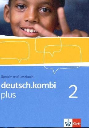 Beispielbild fr deutsch.kombi plus. Sprach- und Lesebuch fr Nordrhein-Westfalen. Schlerband 6. Klasse: Bd 2 zum Verkauf von medimops