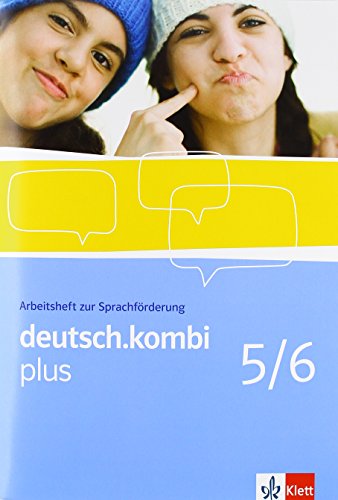 Beispielbild fr deutsch.kombi plus / Arbeitsheft zur Sprachfrderung 9./10. Klasse: Sprach- und Lesebuch. Allgemeine Ausgabe fr differenzierende Schulen zum Verkauf von medimops