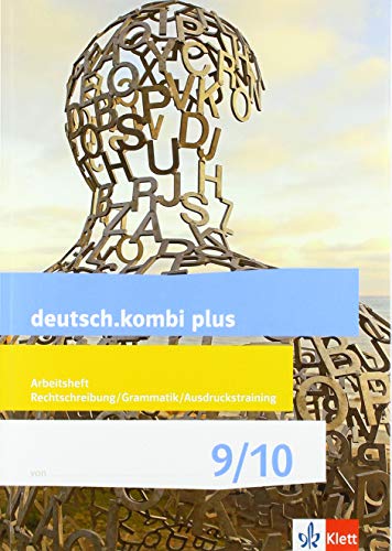 Beispielbild fr deutsch.kombi plus 9/10. Differenzierende Allgemeine Ausgabe: Arbeitsheft zur Prfungsvorbereitung: Rechtschreibung/Grammatik/Ausdruckstraining Klasse . plus. Differenzierende Ausgabe ab 2015) zum Verkauf von medimops