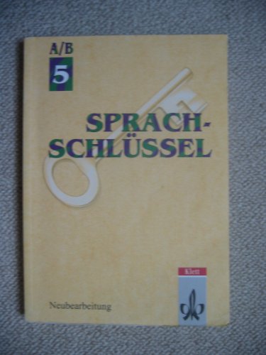 9783123135293: Sprachschlssel A/B, Ausgabe fr Hessen und Rheinland-Pfalz, neue Rechtschreibung, 5. Schuljahr
