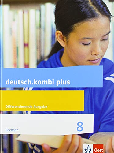 Stock image for deutsch.kombi plus 8: Differenzierende Ausgabe Sachsen. for sale by Antiquariat  >Im Autorenregister<