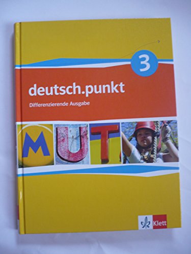 9783123138133: deutsch.punkt 3. Schlerbuch. 7. Schuljahr. Realschule. Differenzierende Ausgabe