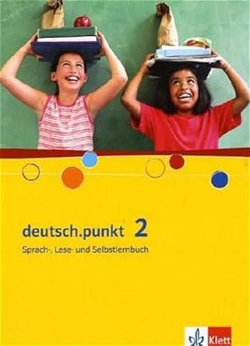 Imagen de archivo de deutsch.punkt. Sprach-, Lese- und Selbstlernbuch: deutsch.punkt 2 - Schlerbuch / Realschule und Gesamtschule a la venta por medimops