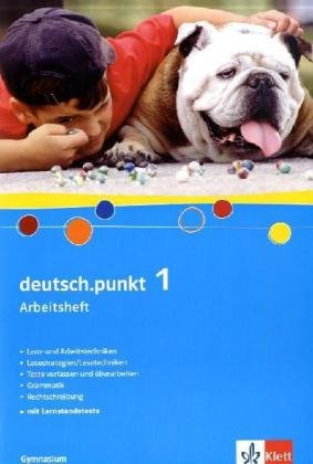 Imagen de archivo de deutsch.punkt. Sprach-, Lese- und Selbstlernbuch: deutsch.punkt 1. Arbeitsheft: Lern- und Arbeitstechniken, Lesestrategien/Lesetechniken, Texte . Rechtschreibung und Lernstandstests: BD 1 a la venta por medimops