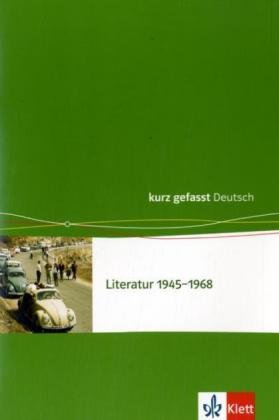 Beispielbild fr Deutschland nach 1945 - kurz gefasst: Literatur 1945-1968 zum Verkauf von medimops