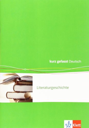 Beispielbild fr kurz gefasst Deutsch: Literaturgeschichte zum Verkauf von medimops