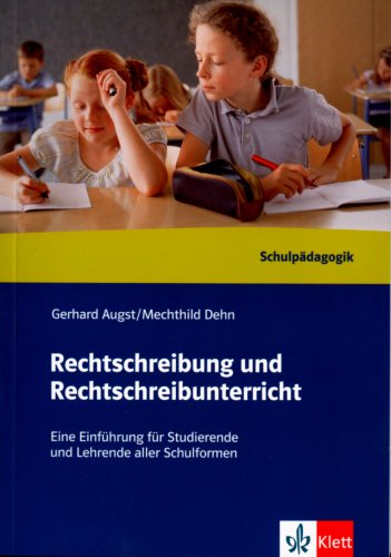 Imagen de archivo de Rechtschreibung und Rechtschreibunterricht. Handbuch a la venta por medimops