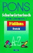 Beispielbild fr PONS Fidibus Schulw rterbuch Deutsch. Für die Sekundarstufe I. zum Verkauf von WorldofBooks