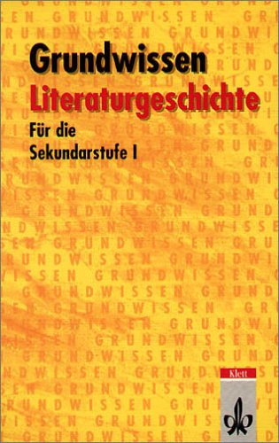 9783123375088: Grundwissen Literaturgeschichte Sekundarstufe 1