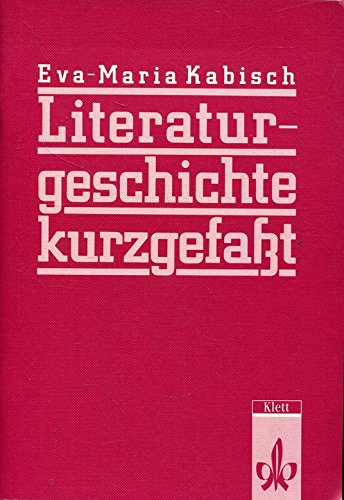 Beispielbild fr Literaturgeschichte kurzgefat zum Verkauf von Ammareal