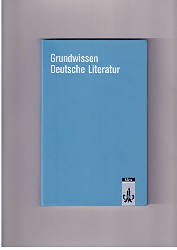 Beispielbild fr Grundwissen Deutsche Literatur. zum Verkauf von Ammareal