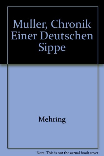 Stock image for Müller - Chronik einer deutschen Sippe. Textausgabe mit Materialien for sale by medimops