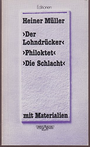 Stock image for Der Lohndruecker Philoktet Die Schlacht (German Edition) for sale by HPB Inc.