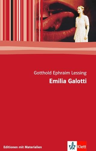 Emilia Galotti. Mit Materialien (Lernmaterialien) (9783123521102) by [???]