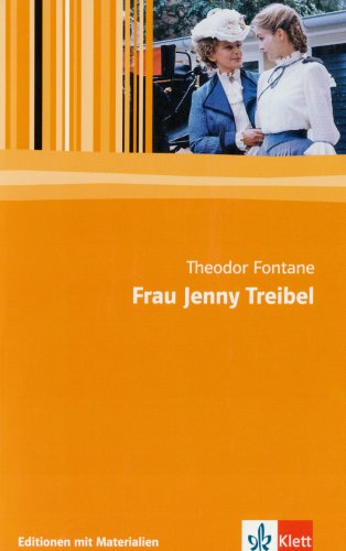 Frau Jenny Treibel. Neubearbeitung: Textausgabe mit Materialien. 11.-13. Klasse - Fontane, Theodor