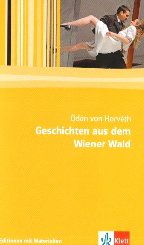 Beispielbild fr Geschichten aus dem Wiener Wald: Volksstck in drei Teilen. Textausgabe mit Materialien zum Verkauf von medimops