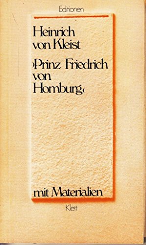 Beispielbild fr Prinz Friedrich von Homburg. Ein Schauspiel. Mit Materialien zum Verkauf von Versandantiquariat Schfer