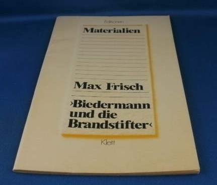 Beispielbild fr Materialien zu Max Frisch - Biedermann und die Brandstifter. zum Verkauf von Antiquariat Eule