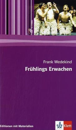 Frühlings Erwachen Eine Kindertragödie. - Frank Wedekind