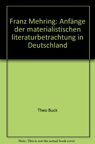 Beispielbild fr Anfnge der materialistischen Literaturbetrachtung in Deutschland zum Verkauf von medimops