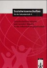 Sozialwissenschaften für die Sekundarstufe II: Gesellschaftsstrukturen und sozialer Wandel in der...